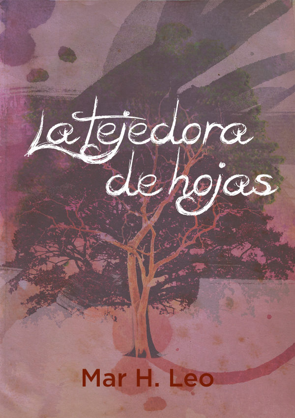 Portada La tejedora de hojas